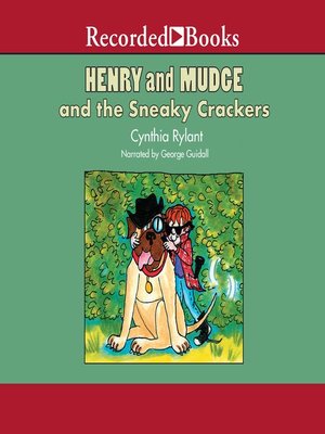 cover image of Henry and Mudge and the Sneaky Crackers